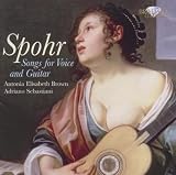 Spohr: Lieder f�r Stimme und Gitarre