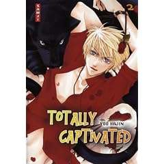 Totally Captivated, Tome 2