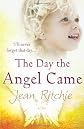 The day the angel came