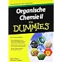 Organische Chemie II f�r Dummies von John T. Moore