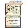 Raising Your Emotional Intelligence: A Practical Guide