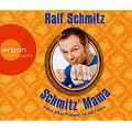 Schmitz' Mama: Andere haben Probleme, ich hab' Familie