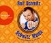 Schmitz' Mama: Andere haben Probleme, ich hab' Familie