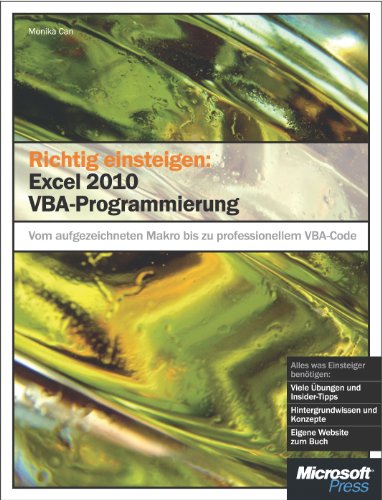 Richtig einsteigen: Excel 2010 VBA-Programmierung (German Edition)