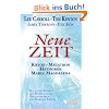 NEUE ZEIT. Botschaften von Kryon, Metatron, den Hathoren und Maria Magdalena