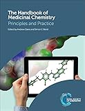 The handbook of medicinal chemistry : principles and practice