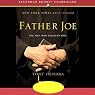 Father Joe: The Man Who Saved My Soul