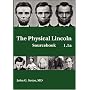 The Physical Lincoln Sourcebook