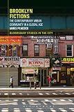 Brooklyn fictions : the contemporary urban community in a global age