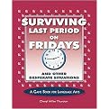 Surviving Last Period on Friday and Other Desperate Situations (Revised) (Paperback)