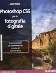 Photoshop CS6 per la fotografia digitale