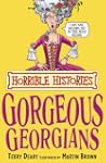 Horrible Histories: The Gorgeous Geor...