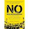 No nos representan: El manifiesto de los indignados en 25 propuestas