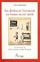 Les droites et l'�conomie en France au XXe si�cle
