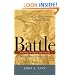 Battle: A History Of Combat and Culture