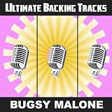 Ultimate Backing Tracks: Bugsy Malone