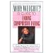 Why Weight?: A Workbook for Ending Compulsive Eating