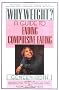 Why Weight?: A Workbook for Ending Compulsive Eating