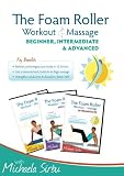 Disk 2 of 2 -The Foam Roller, Workout & Massage - BEGINNER,