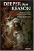 Deeper Than Reason: Emotion and Its Role in Literature, Music, and Art