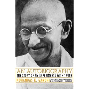 An Autobiography: The Story of My Experiments With Truth (Library Edition) by Mohandas K. (Mahatma) Gandhi and Bill Wallace