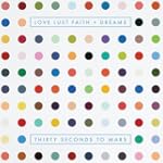 Love Lust Faith + Dreams