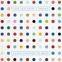 Love Lust Faith + Dreams