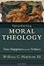 Books : Introducing Moral Theology: True Happiness and the Virtues