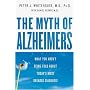 The Myth of Alzheimer's