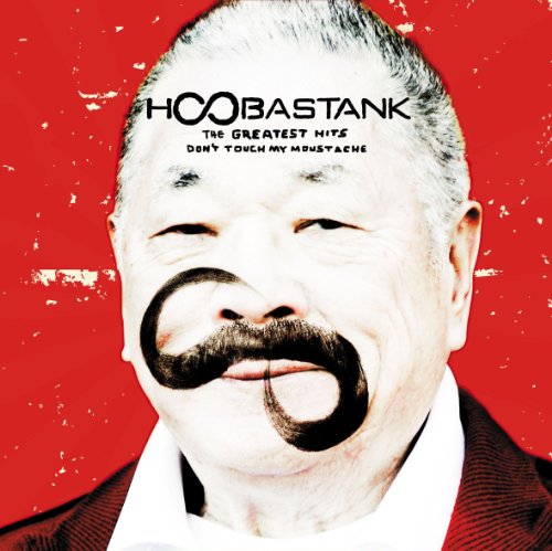 Hoobastank - The Greatest Hits Don