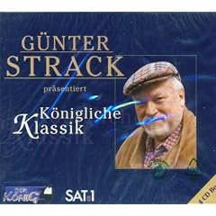 K�nigliche Klassik - pr�sentiert von G�nter Strack