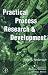 Practical Process Research & Development