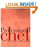 The Professional Chef