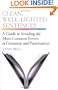 Clean, Well-Lighted Sentences: A Guide to Avoiding the Most Common Errors in Grammar and Punctuation