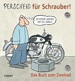 Perscheid f�r Schrauber! - Martin Perscheid