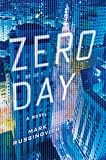 Zero Day: A Novel