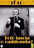 Toto Lascia O Raddoppia