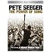 Pete Seeger: The Power of Song