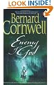 Enemy of God: A Novel of Arthur (A Novel of Arthur: The Warlord Chronicles)