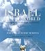 Israel in the World: Changing Lives Through Innovation