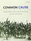 Common cause : Commonwealth Scots and the Great War