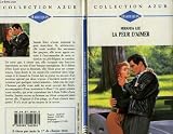 La peur d'aimer (Collection Azur)