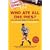 Who Ate All the Pies?: The Life and Times of Mick Quinn