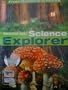 Science Explorer: From Bacteria To Plants