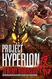Project Hyperion (A Kaiju Thriller) (Nemesis Saga Book 4)