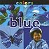 Colors: Blue (Concepts)