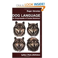 Dog Language - An Encyclopedia of Canine Behavior
