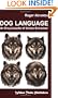 Dog Language - An Encyclopedia of Canine Behavior