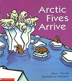Arctic Fives Arrive