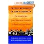 Creole Religions of the Caribbean: An Introduction from Vodou and Santeria to Obeah and Espiritismo (Religion, Race, and Ethnicity)